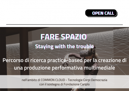 Fare spazio – staying with the trouble